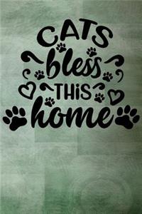 Cats Bless This Home