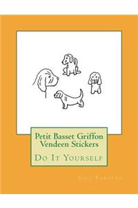 Petit Basset Griffon Vendeen Stickers