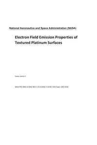 Electron Field Emission Properties of Textured Platinum Surfaces