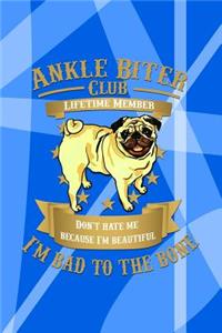 Ankle Biter Club Lifetime Member