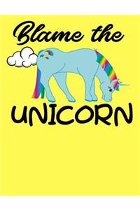 Blame the Unicorn