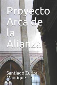Proyecto Arca de la Alianza
