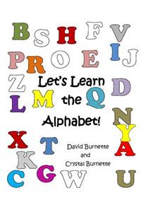 Let's Learn the Alphabet!