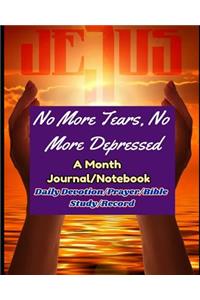 No More Tears, No More Depressed
