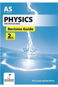 Physics Revision Guide for CCEA AS Level