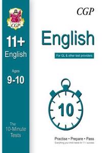 10-Minute Tests for 11+ English Ages 9-10 - for GL & Other Test Providers
