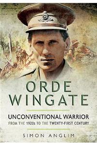 Orde Wingate: Unconventional Warrior