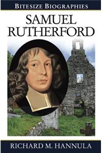 Samuel Rutherford Bitesize Biography
