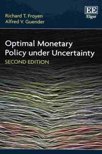 Optimal Monetary Policy under Uncertainty, Second Edition