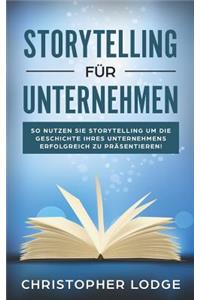 Storytelling für Unternehmen