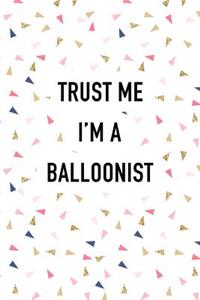 Trust Me I'm a Balloonist