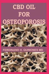 CBD Oil for Osteoporosis