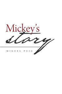 Mickey's Story