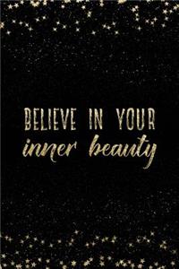 Believe in Your Inner Beauty