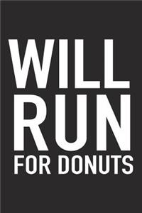 Will Run for Donuts