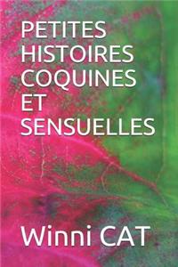 Petites Histoires Coquines Et Sensuelles