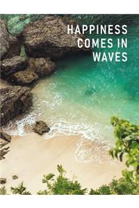 Happiness Comes in Waves