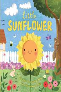 Nature Stories: Little Sunflower