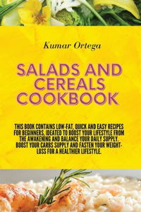 Salads and Cereals Cookbook