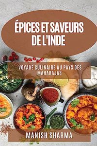 Épices et Saveurs de l'Inde