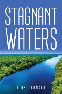 Stagnant Waters