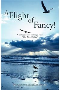 A Flight of Fancy