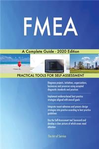FMEA A Complete Guide - 2020 Edition