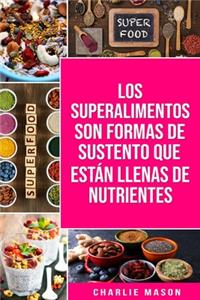 Libro de Cocina de Superalimentos En español/ Superfood Cookbook In Spanish