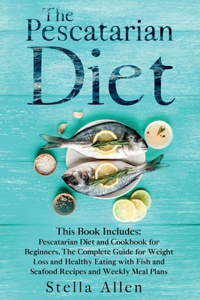 The Pescatarian Diet