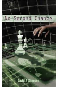 No Second Chance