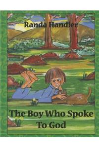 The Boy Who Spoke to God
