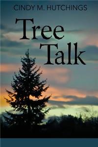 Tree Talk