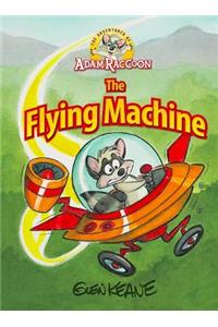 Adventures of Adam Raccoon: Flying Machine