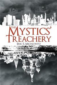 The Mystics' Treachery