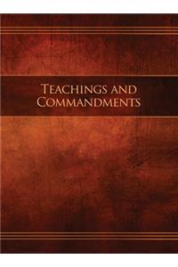 Teachings and Commandments, Book 1 - Teachings and Commandments