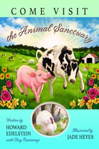 Come Visit the Animal Sanctuary