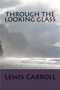 Through the Looking Glass