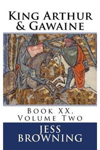 King Arthur & Gawaine