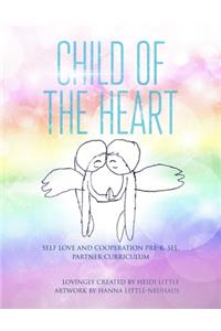 Child Of The Heart PRE K SEL