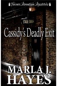Cassidy's Deadly Exit