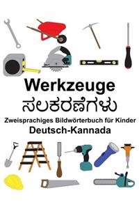 Deutsch-Kannada Werkzeuge Zweisprachiges Bildwörterbuch für Kinder