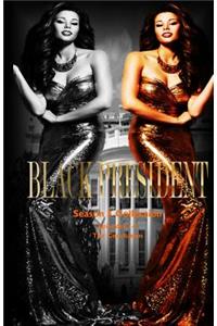 Black President Season 3 Collection