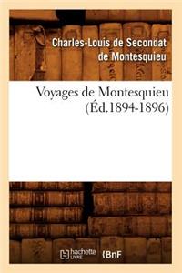 Voyages de Montesquieu. Tome I (Éd.1894-1896)