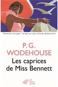 Les Caprices de Miss Bennett
