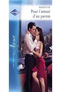 Pour L'Amour D'Un Patron - Romance Espagnole (Harlequin Azur)