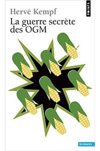Guerre Secr'te Des Ogm(la)
