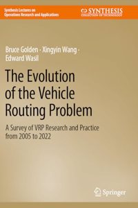 Evolution of the Vehicle Routing Problem
