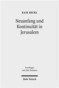 Neuanfang Und Kontinuitat in Jerusalem