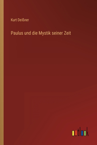 Paulus und die Mystik seiner Zeit