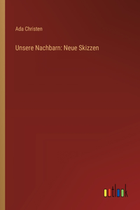 Unsere Nachbarn